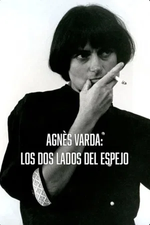 Постер: Agnès Varda: los dos lados del espejo