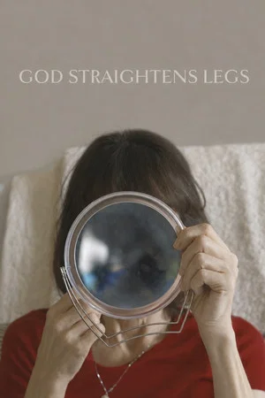 Постер: God Straightens Legs