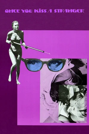 Постер: Когда тебя целует незнакомец