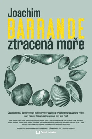 Постер: Joachim Barrande – ztracená moře