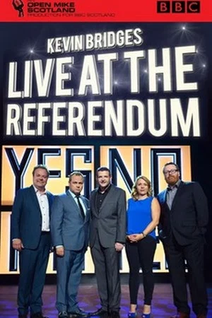 Постер: Kevin Bridges: Live at the Referendum