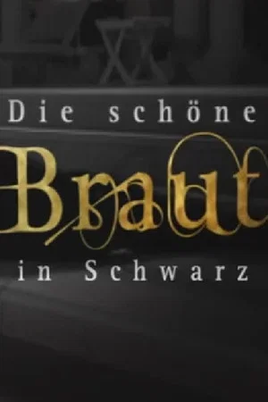 Постер: Die schöne Braut in Schwarz
