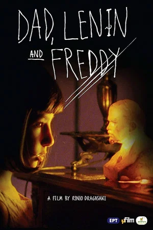 Постер: Dad, Lenin and Freddy