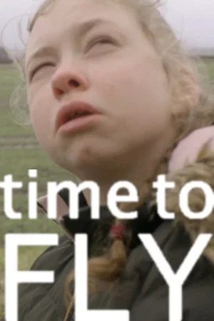 Постер: Time to Fly