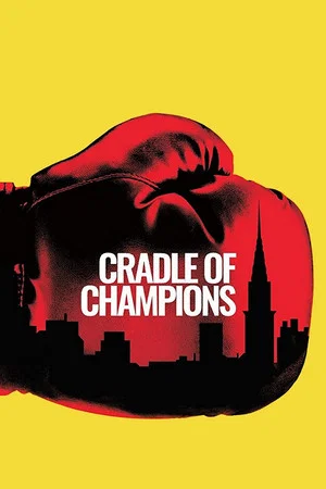 Постер: Cradle of Champions