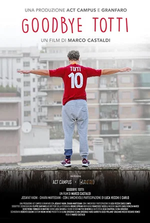 Постер: Goodbye Totti