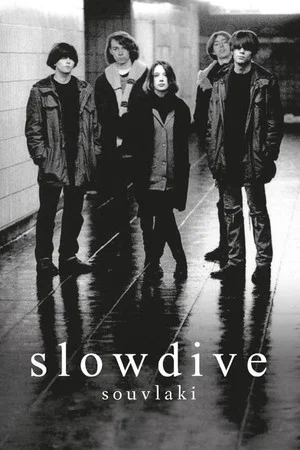 Постер: Slowdive: Souvlaki