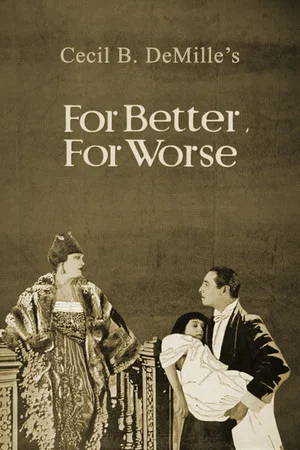 Постер: For Better, for Worse