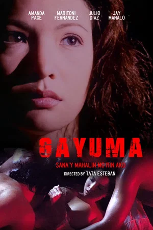Постер: Gayuma: Sana'y Mahalin Mo Rin Ako