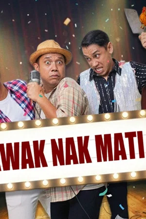 Постер: Lawak Nak Mati