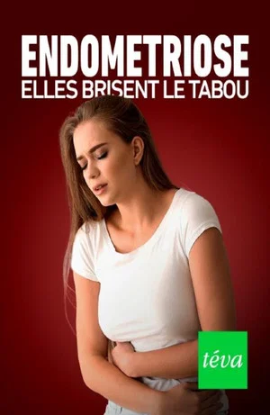Постер: Endométriose : elles brisent le tabou