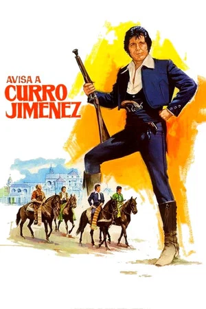 Постер: Avisa a Curro Jiménez