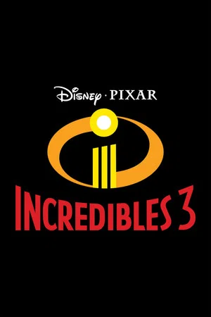 Постер: Incredibles 3