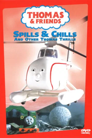 Постер: Thomas & Friends: Spills & Chills