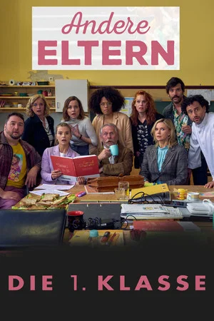 Постер: Andere Eltern - Die 1. Klasse