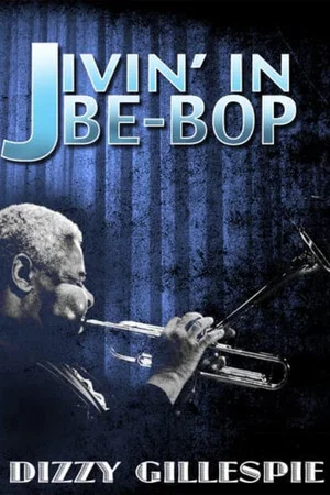 Постер: Jivin' in Bebop