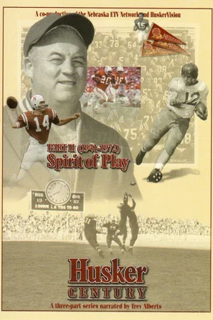 Постер: Husker Century II: Spirit of Play 1941 - 1972