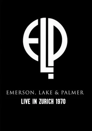 Постер: Emerson, Lake & Palmer: Live In Zurich 1970