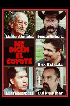 Постер: Me Dicen El Coyote
