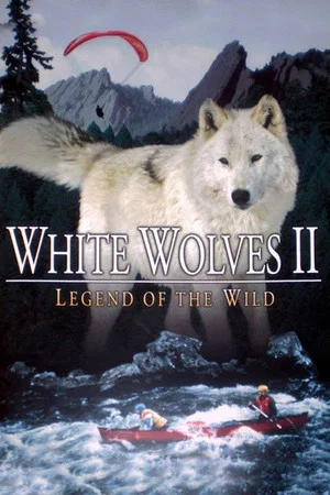 Постер: White Wolves II: Legend of the Wild