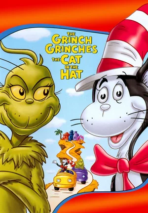 Постер: The Grinch Grinches the Cat in the Hat