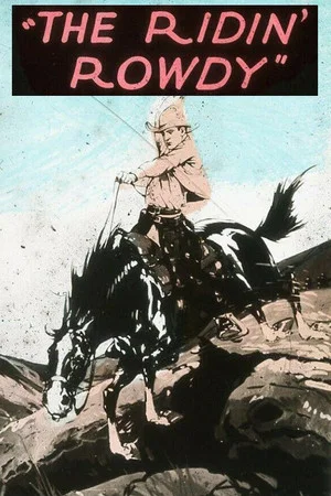 Постер: The Ridin' Rowdy