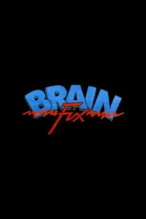 Постер: Brain Fix
