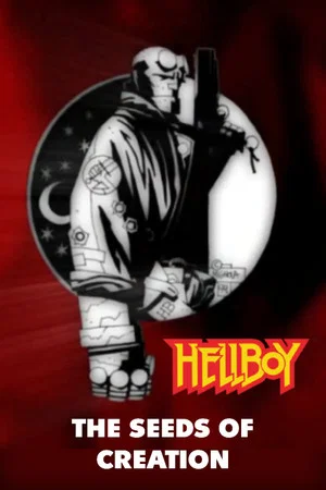 Постер: Hellboy: The Seeds of Creation