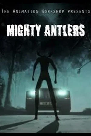 Постер: Mighty Antlers