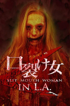 Постер: Slit Mouth Woman in L.A.