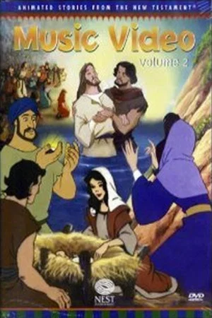 Постер: Animated Stories from the New Testament Music Video - Volume 2
