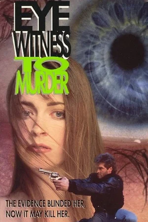 Постер: Eyewitness to Murder
