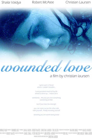 Постер: Wounded Love