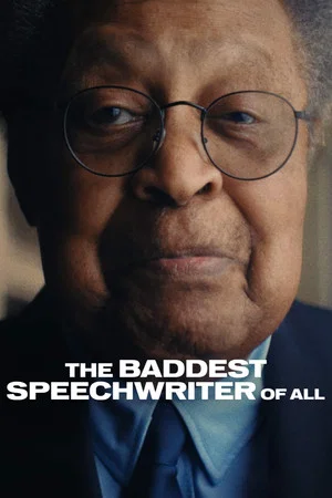 Постер: The Baddest Speechwriter of All