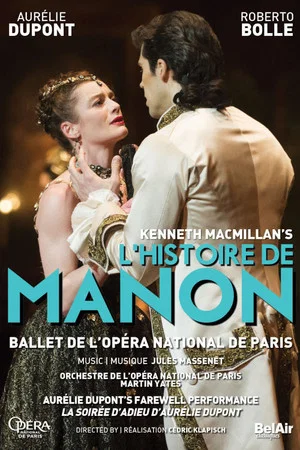 Постер: Opéra national de Paris: L'histoire de Manon