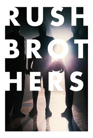 Постер: Rush Brothers