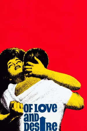 Постер: Of Love and Desire