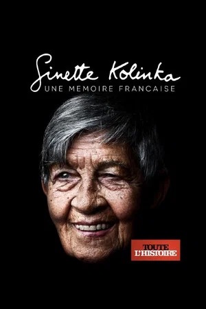 Постер: Ginette Kolinka, une mémoire Française