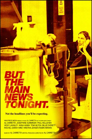 Постер: But The Main News Tonight