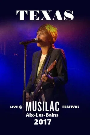 Постер: Texas Live at Musilac Festival