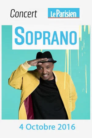 Постер: Soprano - Live - Le Parisien - 2016