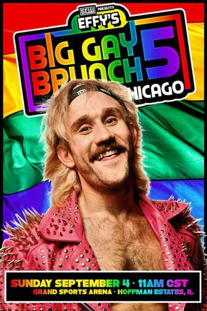 Постер: GCW Effy's Big Gay Brunch 5