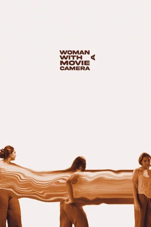 Постер: Woman With A Movie Camera