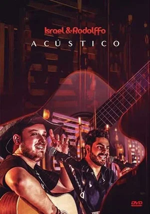 Постер: Israel & Rodolffo - Acústico Voz e Violão