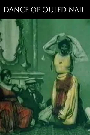 Постер: Dance of Ouled Nail