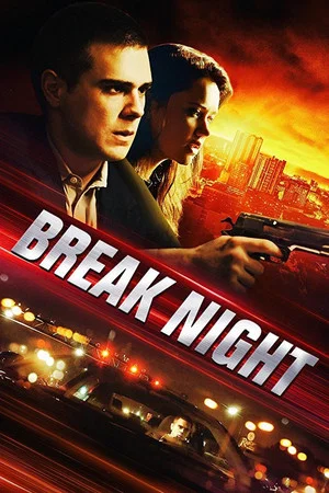 Постер: Break Night