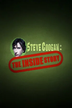 Постер: Steve Coogan: The Inside Story
