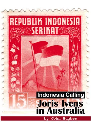Постер: Indonesia Calling: Joris Ivens in Australia