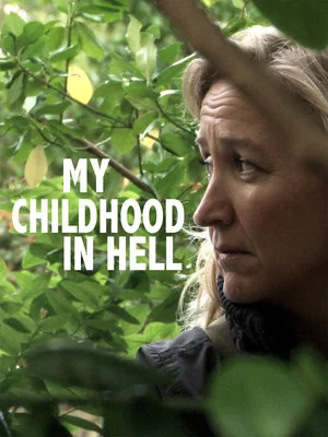 Постер: My Childhood in Hell