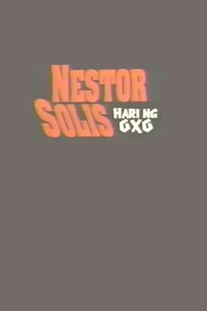 Постер: Nestor Solis: Hari ng OXO